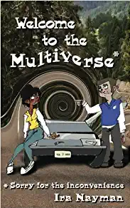 Book Cover: Welcome to the Multiverse*